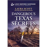 Dangerous Texas Secrets
