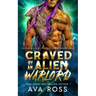 Craved by an Alien Warlord