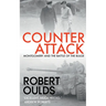 Counterattack: Montgomery and the Battle of the Bulge