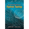 An Introduction to Algebraic Topology