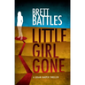 Little Girl Gone: A Logan Harper Thriller