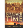 Borrowed Time: A Soldier's Reflection on Finding Yourself Through Chaos