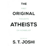 The Original Atheists: First Thoughts on Nonbelief