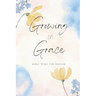 Growing In Grace: Bible Study For Couples