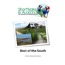 Short Walks in Auckland: Best of the South