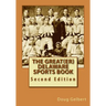 The Great(er) Delaware Sports Book: Second Edition