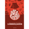 Lumberjanes Book Six