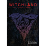 Witchland: The Graphic Novel