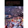 Canons and Decrees of the Council of Trent
