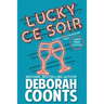 Lucky Ce Soir: Large Print Edition
