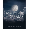 Sometimes in Dreams