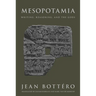 Mesopotamia: Writing, Reasoning, and the Gods