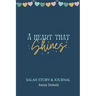 A Heart That Shines: Salah Story & Journal