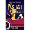 The Fastest Girl on Earth: A breath taking and unputdownable WWI historical book club read