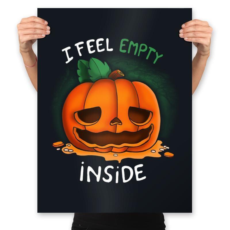 I Feel Empty Inside - Prints by RIPT Apparel - Vysn