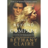 Love Beyond Compare: A Scottish, Time Travel Romance