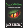 Snapdragon: And Six More Short Stories with Bite