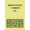 Murder in the Maze