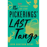 The Pickerings' Last Tango: A Very Different Love Story