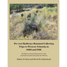 Per Axel Rydberg's Botanical Collecting Trips to Western Nebraska in 1890 and 1891