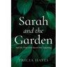 Sarah and the Garden