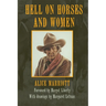 Hell on Horses and Women