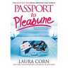 Passport to Pleasure: The Hottest Sex from Around the World