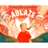 Ablaze: The Story of America's First Female Smokejumper