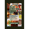 The New Ultimate Spam Cookbook 2024: 80+ Quick and delicious Bites from the Inbox Instant Gratification Spam Recipes