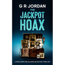 The Jackpot Hoax: A Highlands and Islands Detective Thriller