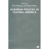 Agrarian Policies in Central America