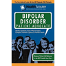 Healthscouter Bipolar Disorder: Bipolar Disorder Symptoms: Symptoms of Bipolar Disorder