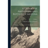 A List of the Amphibians and Reptiles of Arizona: With Notes On the Species in the Collection of the Academy; Volume 3