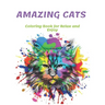 Amazing Cats Coloring Book for Relax and Enjoy