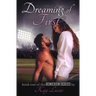 Dreaming of First