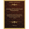 Genealogy Of The Dutton Family Of Pennsylvania: Preceded By A History Of The Family In England From The Time Of William The Conqueror To The Year 1669