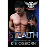 Stealth: The Satan's Savages Series #3