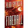 Fireball: A Kaiju Novel
