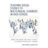 Teaching Social Studies to Multilingual Learners in High School: Connecting Inquiry and Visual Literacy to Promote Progressive Learning