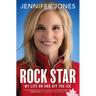 Rock Star: My Life on and Off the Ice