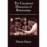 The Unexplored Dimensions of Relationships: Keys to Building Meaningful Relationships