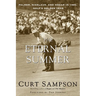 The Eternal Summer: Palmer, Nicklaus, and Hogan in 1960, Golf's Golden Year