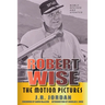 Robert Wise: The Motion Pictures (Revised Edition)