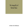 The Inequality Of Human Races