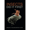 Insects Did It First
