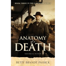 Anatomy of a Death