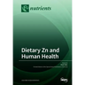 Dietary Zn and Human Health