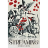Streaming