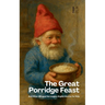 The Great Porridge Feast And Other Bilingual Norwegian-English Stories for Kids