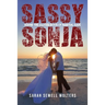 Sassy Sonja: Virgin Bride